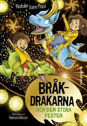 Icon image Bråkdrakarna och den stora festen