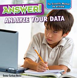 Icon image Answer!: Analyze Your Data