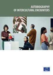 Icon image Autobiography of intercultural encounters