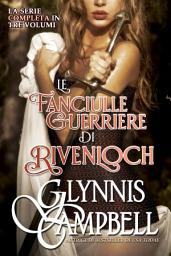 Icon image Le Fanciulle Guerriere di Rivenloch