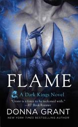 Icon image Flame: A Dark Kings Novel
