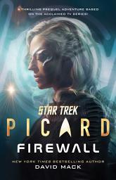 Icon image Star Trek: Picard: Firewall
