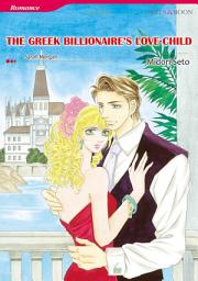 Icon image The Greek Billionaire's Love-Child: Mills & Boon Comics