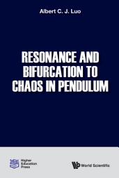 Icon image Resonance and Bifurcation to Chaos in Pendulum