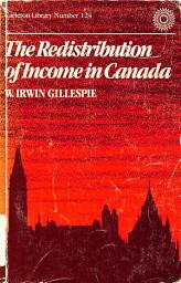 Icon image The Redistribution of Income in Canada