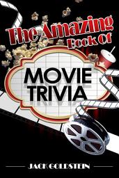 Icon image The Amazing Book of Movie Trivia