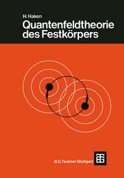 Icon image Quantenfeldtheorie des Festkörpers