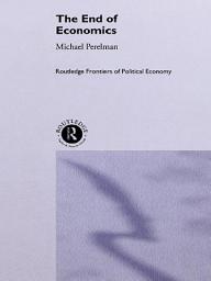 Icon image The End of Economics