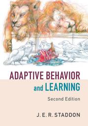 Icon image Adaptive Behavior and Learning: Edition 2