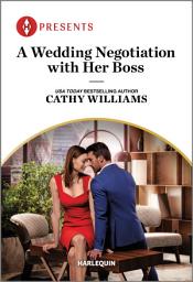 Icon image A Wedding Negotiation with Her Boss