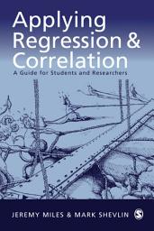 Icon image Applying Regression and Correlation: A Guide for Students and Researchers