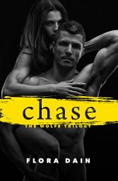 Icon image Chase (Wolfe Trilogy, Book 2)