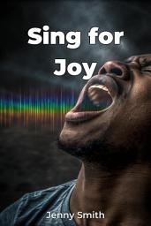 Icon image Sing for Joy