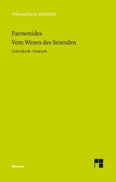 Icon image Vom Wesen des Seienden: Die Fragmente. Zweisprachige Ausgabe