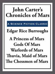 Icon image John Carter's Chronicles of Mars