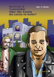 Icon image Tuntenkiller: Oder: Wer kannte die Leiche im Keller?