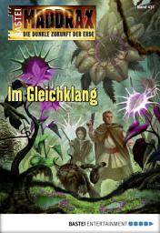 Icon image Maddrax 431: Im Gleichklang