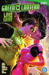 Icon image Green Lantern Vol. 2: Love and War