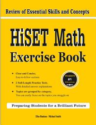 Icon image HiSET Math Exercise Book: Review of Essential Skills and Concepts With 2 HiSET Math Practice Tests