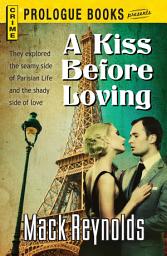 Icon image A Kiss Before Loving
