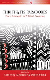 Icon image Thrift and Its Paradoxes: From Domestic to Political Economy
