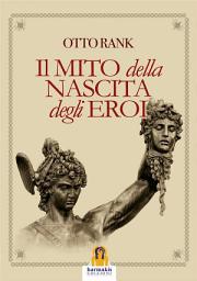 Icon image Il Mito della Nascita degli Eroi