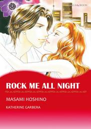 Icon image ROCK ME ALL NIGHT: Mills & Boon Comics
