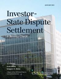 Icon image Investor-State Dispute Settlement: A Reality Check