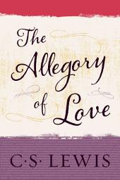 Icon image The Allegory of Love