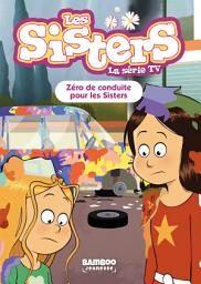 Icon image Les Sisters - La Série TV - Poche - tome 94