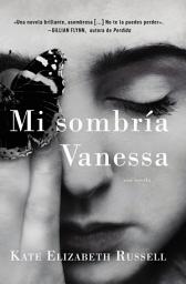 Icon image My Dark Vanessa \ Mi sombría Vanessa