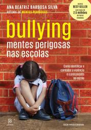 Icon image Bullying: Mentes perigosas nas escolas