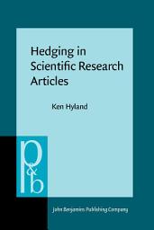 Icon image Hedging in Scientific Research Articles