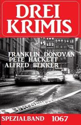 Icon image Drei Krimis Spezialband 1067