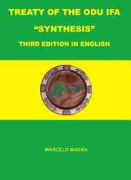 Icon image TREATY OF THE ODU IFÁ "SYNTHESIS" THIRD EDITION IN ENGLISH