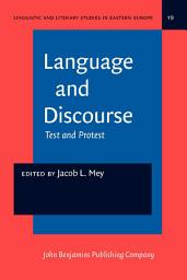 Icon image Language and Discourse: Test and Protest. A Festschrift for Petr Sgall