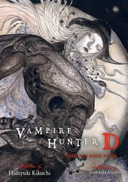 Icon image Vampire Hunter D Omnibus: Book Four