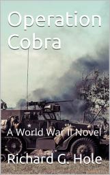 Icon image Operation Cobra: A World War II Novel