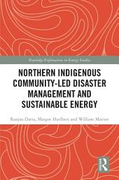Icon image Northern Indigenous Community-Led Disaster Management and Sustainable Energy