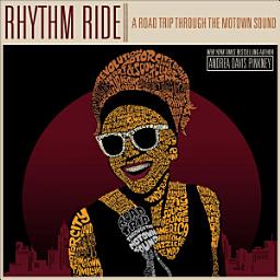 Icon image Rhythm Ride: A Road Trip Through the Motown Sound