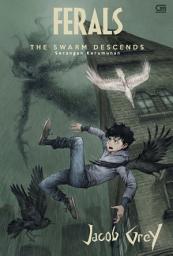Icon image Ferals #2: Serangan Kerumunan (The Swarm Descent)