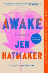 Icon image Awake: A Memoir