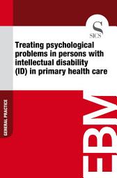 Icon image Treating psychological problems in persons with intellectual disability (ID) in primary health care
