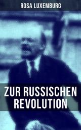 Icon image Rosa Luxemburg: Zur russischen Revolution