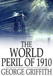Icon image The World Peril of 1910