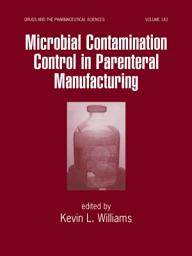 Icon image Microbial Contamination Control in Parenteral Manufacturing