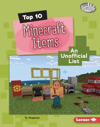 Icon image Top 10 Minecraft Items: An Unofficial List