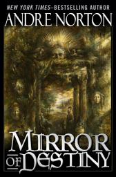 Icon image Mirror of Destiny