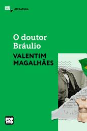 Icon image O doutor Bráulio
