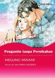 Icon image Pengantin tanpa Pernikahan: Harlequin Comics